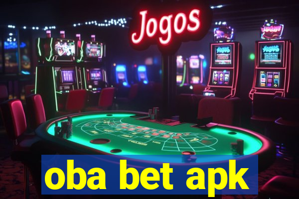 oba bet apk